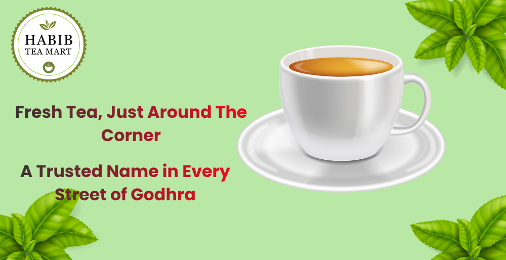 Best Tea Supplier Near Me | Habib Tea Mart – Since 1986