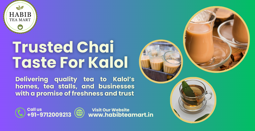 Habib Tea Mart tea pack with cutting chai, representing a trusted tea supplier in Kalol for chai lovers